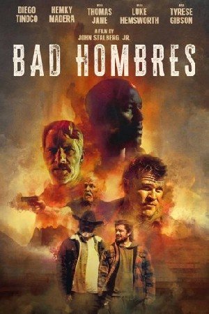 Bad Hombres مشاهدة فيلم (2024) 2024