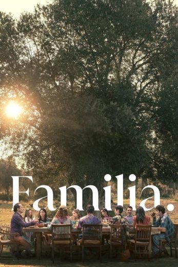 مشاهدة فيلم Familia 2023 مترجم (2023)