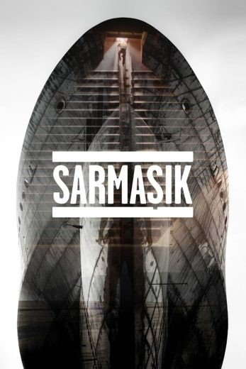 مشاهدة فيلم Sarmasik 2015 مترجم (2023)