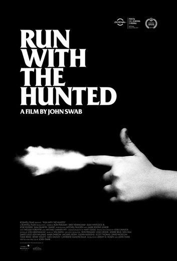 مشاهدة فيلم Run with the Hunted 2019 مترجم (2021)