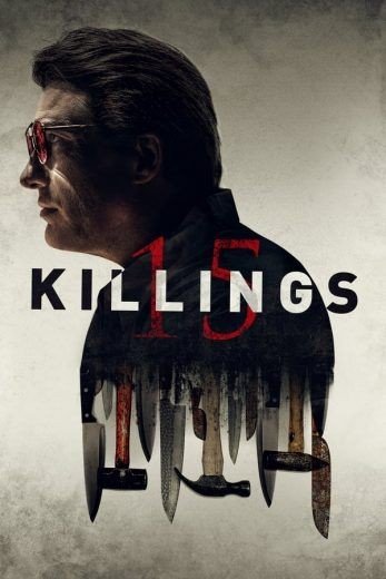 مشاهدة فيلم 15 Killings 2020 مترجم (2021)