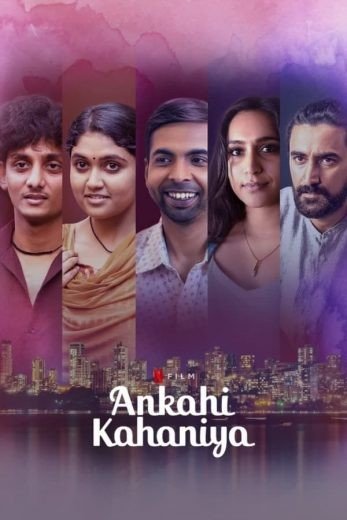 مشاهدة فيلم Ankahi Kahaniya 2021 مترجم (2021)
