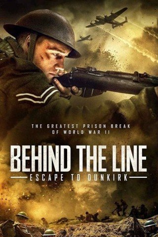 فيلم Behind the Line: Escape to Dunkirk 2020 مترجم (2020)