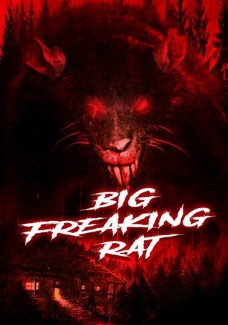 فيلم Big Freaking Rat 2020 مترجم (2020)