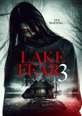 مشاهدة فيلم Lake Fear 3 2018 مترجم (2021)