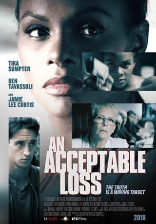 فيلم An Acceptable Loss 2018 مترجم (2018)