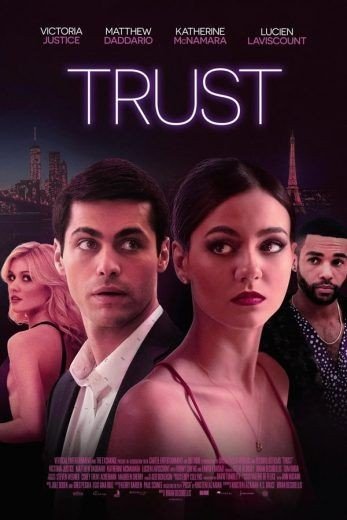 مشاهدة فيلم Trust 2021 مترجم (2021)