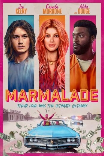 مشاهدة فيلم Marmalade 2024 مترجم (2024)
