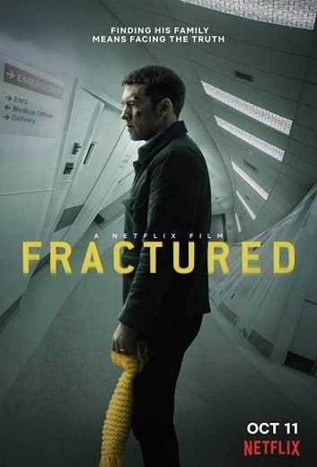 مشاهدة فيلم Fractured 2019 مترجم (2021)