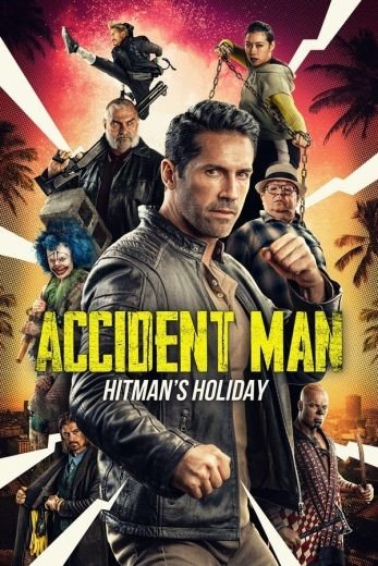 مشاهدة فيلم Accident Man: Hitman’s Holiday 2022 مترجم (2022)