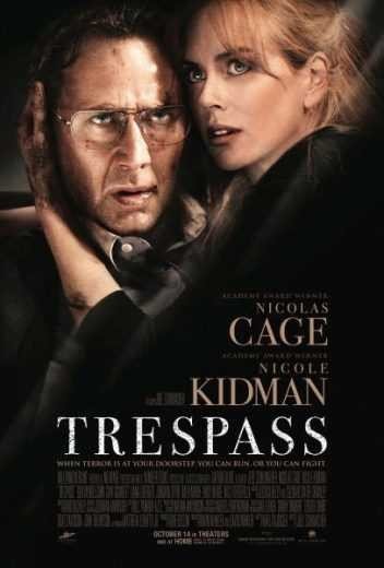 مشاهدة فيلم Trespass 2011 مترجم (2021)
