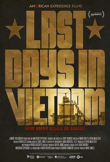 مشاهدة فيلم Last Days in Vietnam 2014 مترجم (2021)