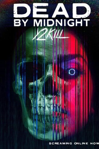 مشاهدة فيلم Dead by Midnight (Y2Kill) 2022 مترجم (2022)