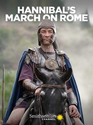 فيلم Hannibal’s March on Rome 2020 مترجم (2020)