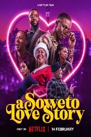 A Soweto Love Story مشاهدة فيلم (2024)