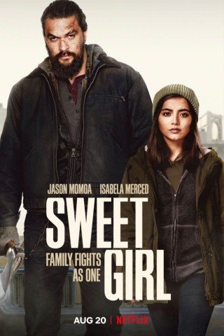 فيلم Sweet Girl 2021 مترجم (2021)