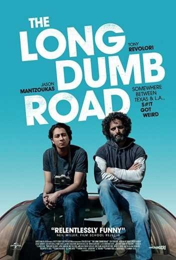 مشاهدة فيلم The Long Dumb Road 2018 مترجم (2021)