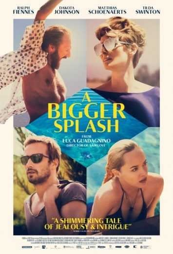 مشاهدة فيلم A Bigger Splash 2015 مترجم (2021)