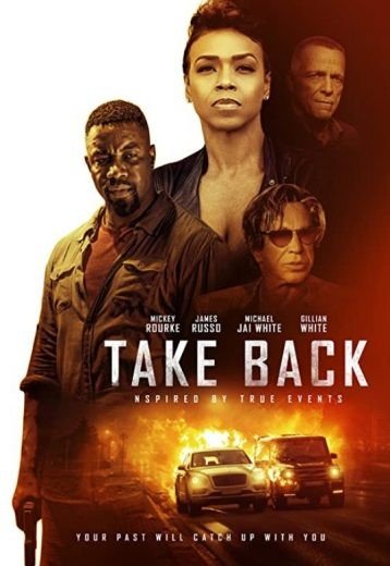 مشاهدة فيلم Take Back 2021 مترجم (2021)