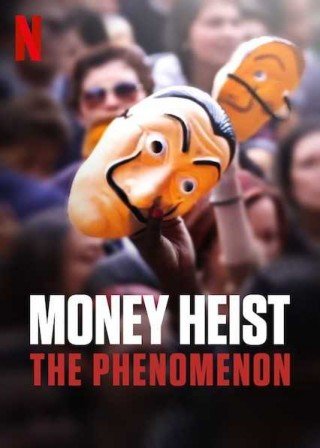 فيلم Money Heist: The Phenomenon 2020 مترجم (2020)