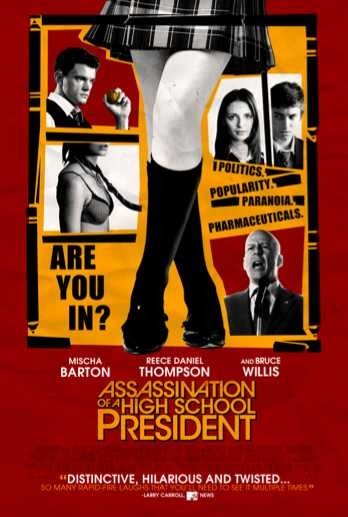 مشاهدة فيلم Assassination of a High School President 2008 مترجم (2021)