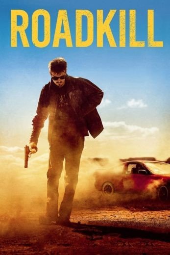 مشاهدة فيلم Roadkill 2022 مترجم (2024)
