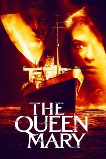 مشاهدة فيلم Haunting of the Queen Mary 2023 مترجم (2023)