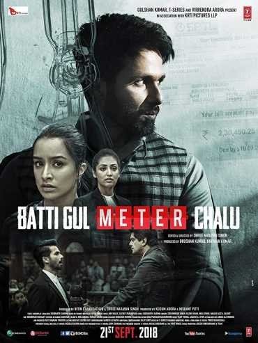 مشاهدة فيلم Batti Gul Meter Chalu 2018 مترجم (2021)