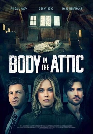 مشاهدة فيلم Body in the Attic 2023 مترجم (2024)
