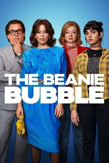 مشاهدة فيلم The Beanie Bubble 2023 مترجم (2023)