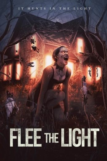 مشاهدة فيلم Flee the Light 2021 مترجم (2022)