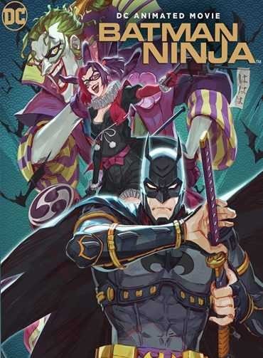 مشاهدة فيلم Batman Ninja 2018 مترجم (2021)