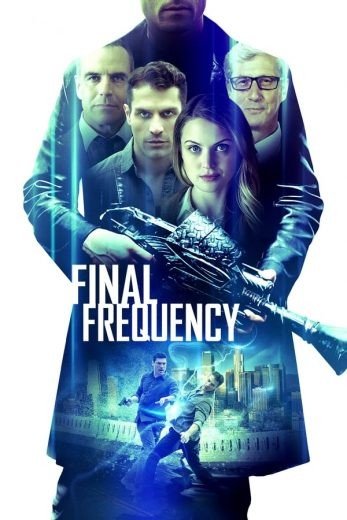 مشاهدة فيلم Final Frequency 2021 مترجم (2021)