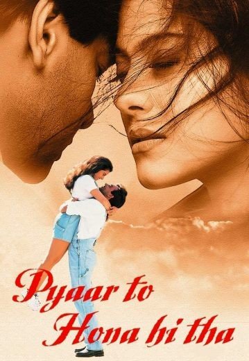 مشاهدة فيلم Pyaar To Hona Hi Tha 1998 مترجم (2021)