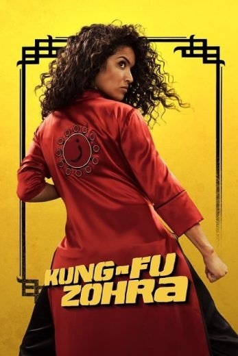 مشاهدة فيلم Kung Fu Zohra 2022 مترجم (2022)