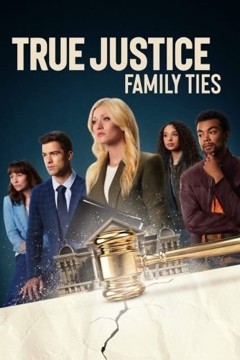 فيلم True Justice: Family Ties 2024 مترجم (2024)