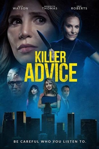 مشاهدة فيلم Killer Advice 2021 مترجم (2021)