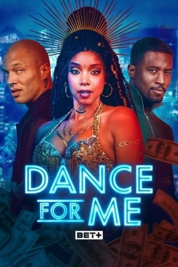 مشاهدة فيلم Dance for Me 2023 مترجم (2023)