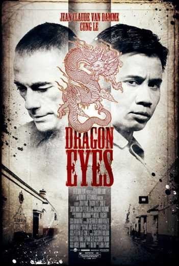 مشاهدة فيلم Dragon Eyes 2012 مترجم (2021)