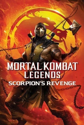 مشاهدة فيلم Mortal Kombat Legends: Scorpions Revenge 2020 مترجم (2021)