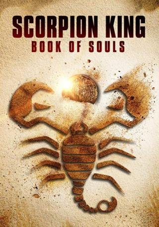 فيلم The Scorpion King Book of Souls 2018 مترجم (2018)