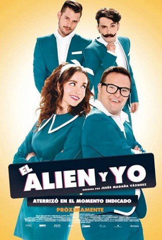 فيلم El Alien y yo 2016 مترجم (2016) 2016