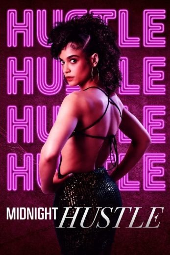 مشاهدة فيلم Midnight Hustle 2023 مترجم (2024)