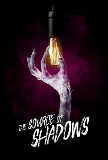 مشاهدة فيلم The Source of Shadows 2020 مترجم (2021)