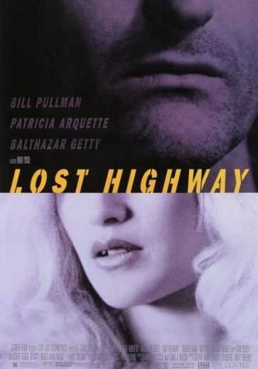 مشاهدة فيلم Lost Highway 1997 مترجم (2021)
