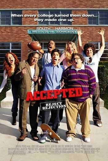 مشاهدة فيلم Accepted 2006 مترجم (2021)