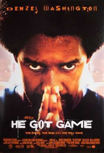مشاهدة فيلم He Got Game 1998 مترجم (2021)