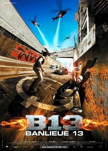 مشاهدة فيلم District B13 2004 مترجم (2021)