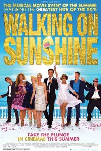 مشاهدة فيلم Walking on Sunshine 2014 مترجم (2021)