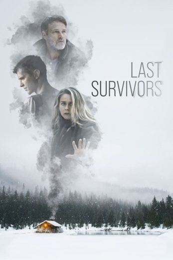 مشاهدة فيلم Last Survivors 2021 مترجم (2022)